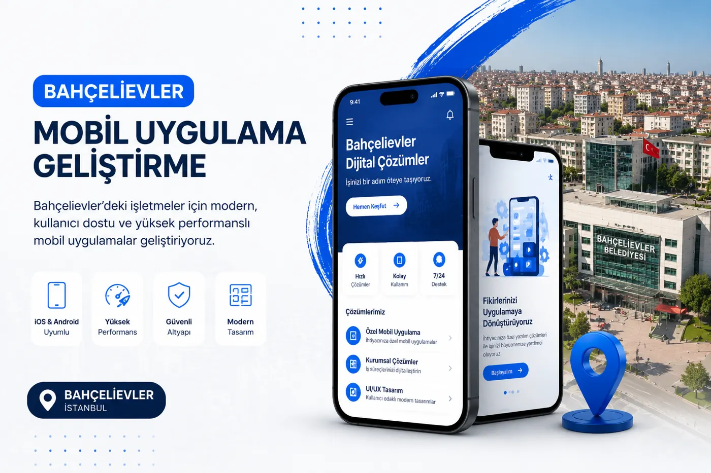 Bahçelievler mobil uygulama geliştirme