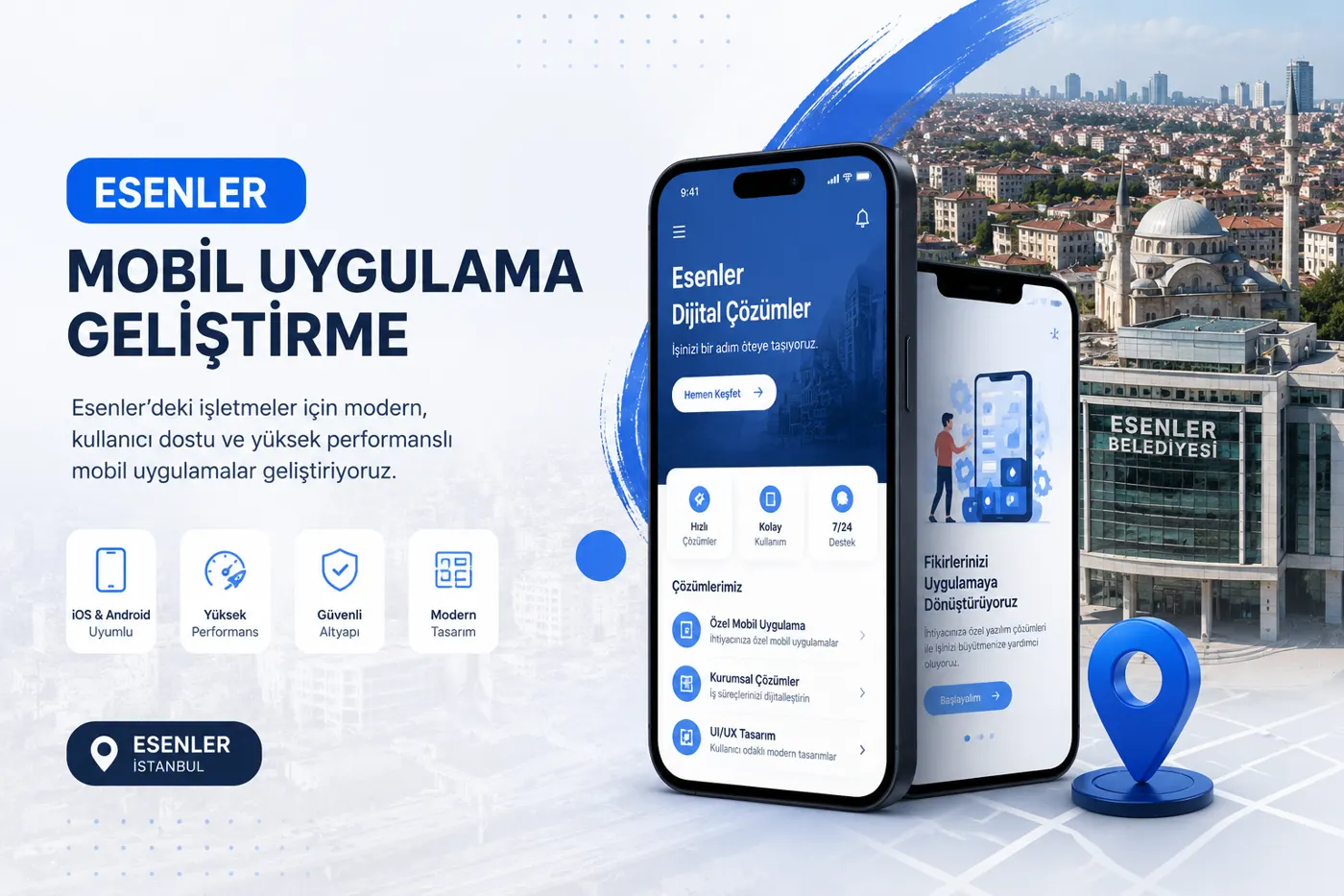 Esenler mobil uygulama geliştirme ajansı