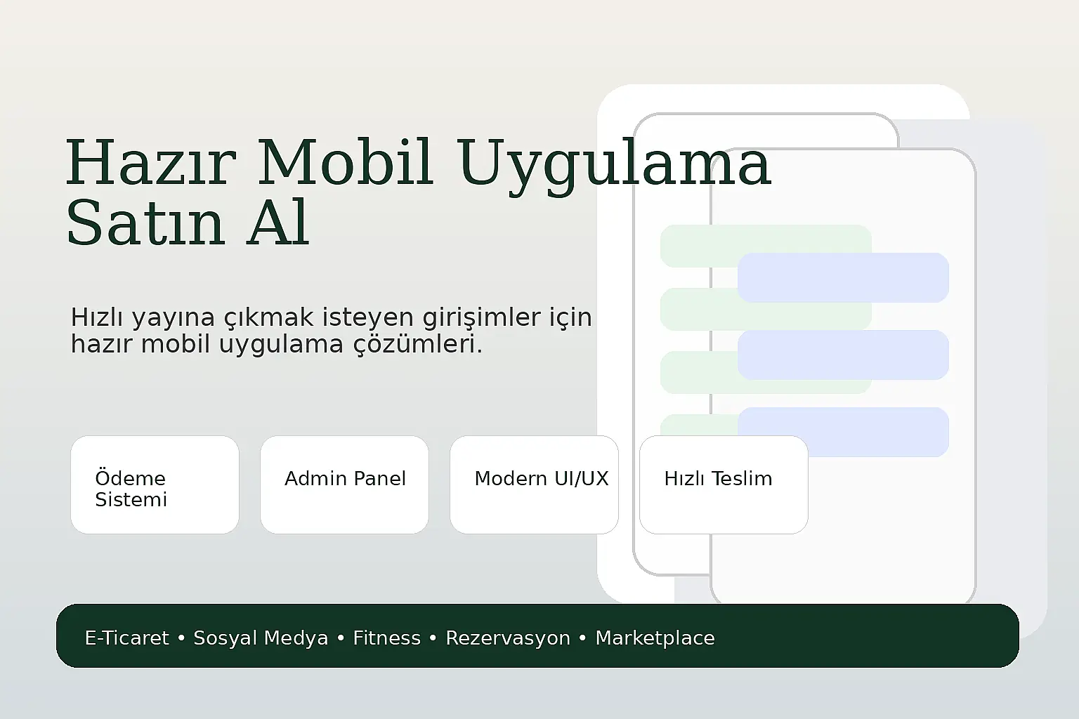 Hazır mobil uygulama satın al
