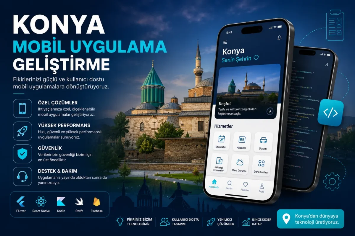 Konya mobil uygulama geliştirme