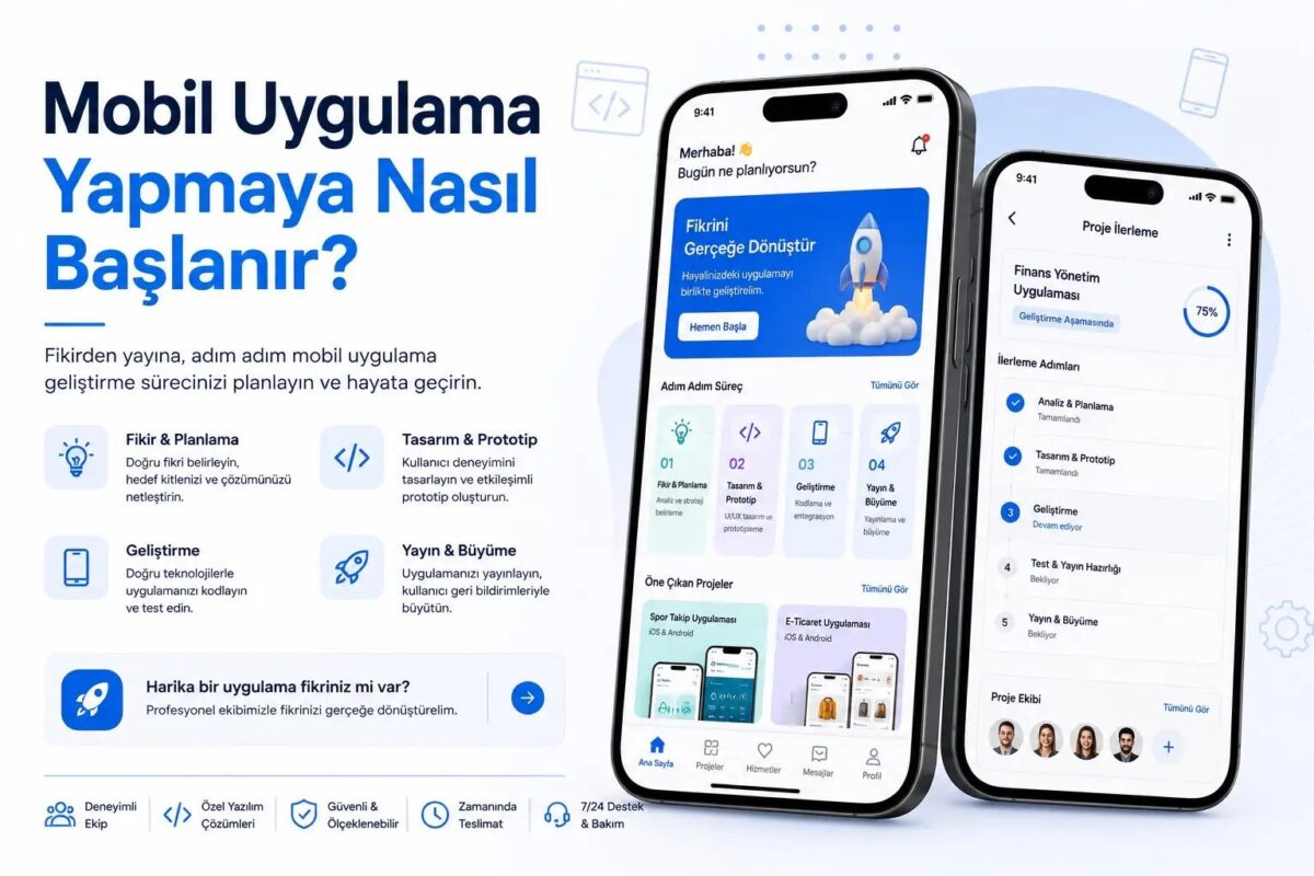 mobil uygulama yapmaya nasıl başlanır