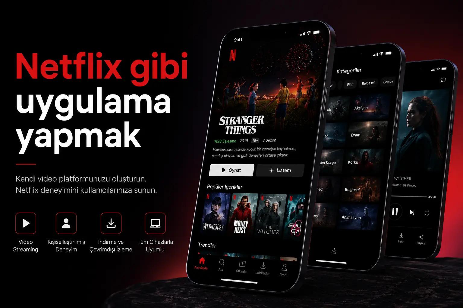 netflix gibi uygulama yapma