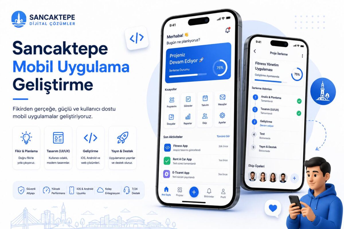 sancaktepe mobil uygulama geliştirme