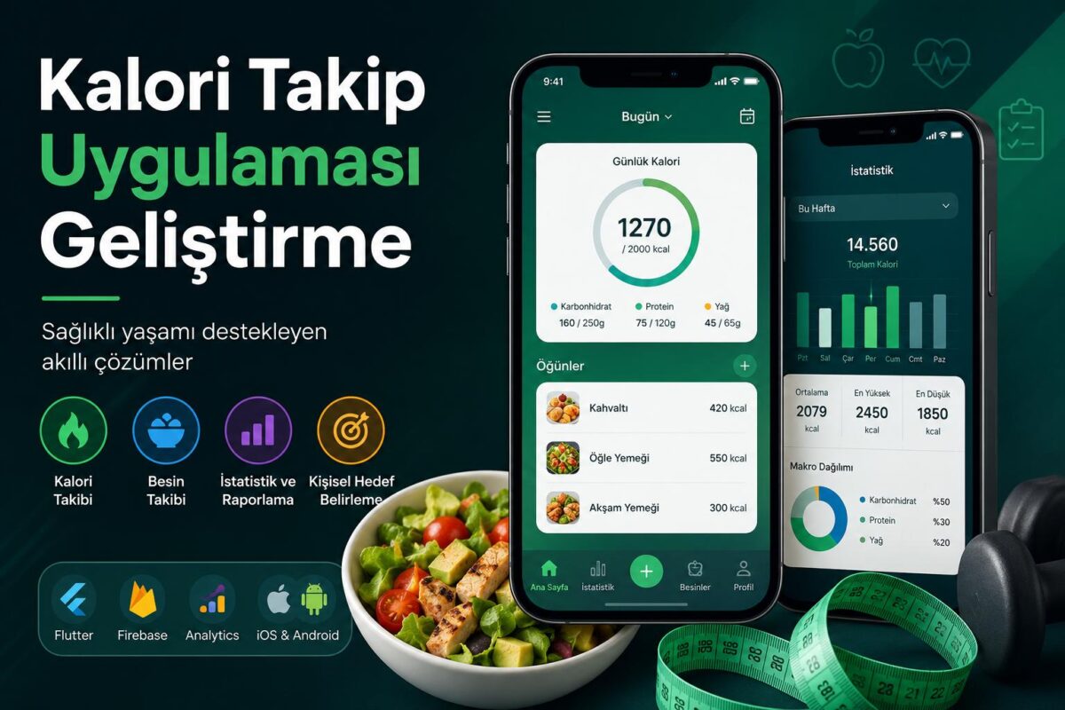 kalori takip uygulaması geliştirme