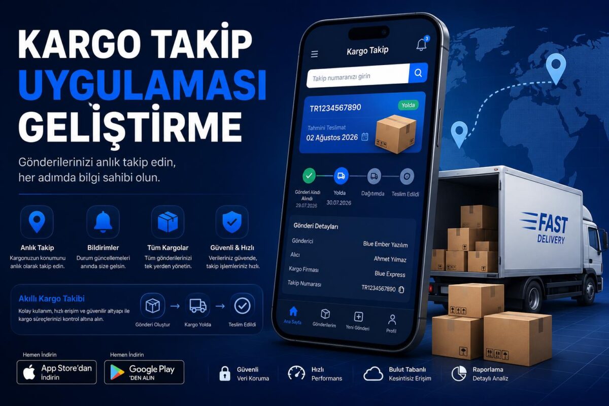 kargo takip uygulaması geliştirme