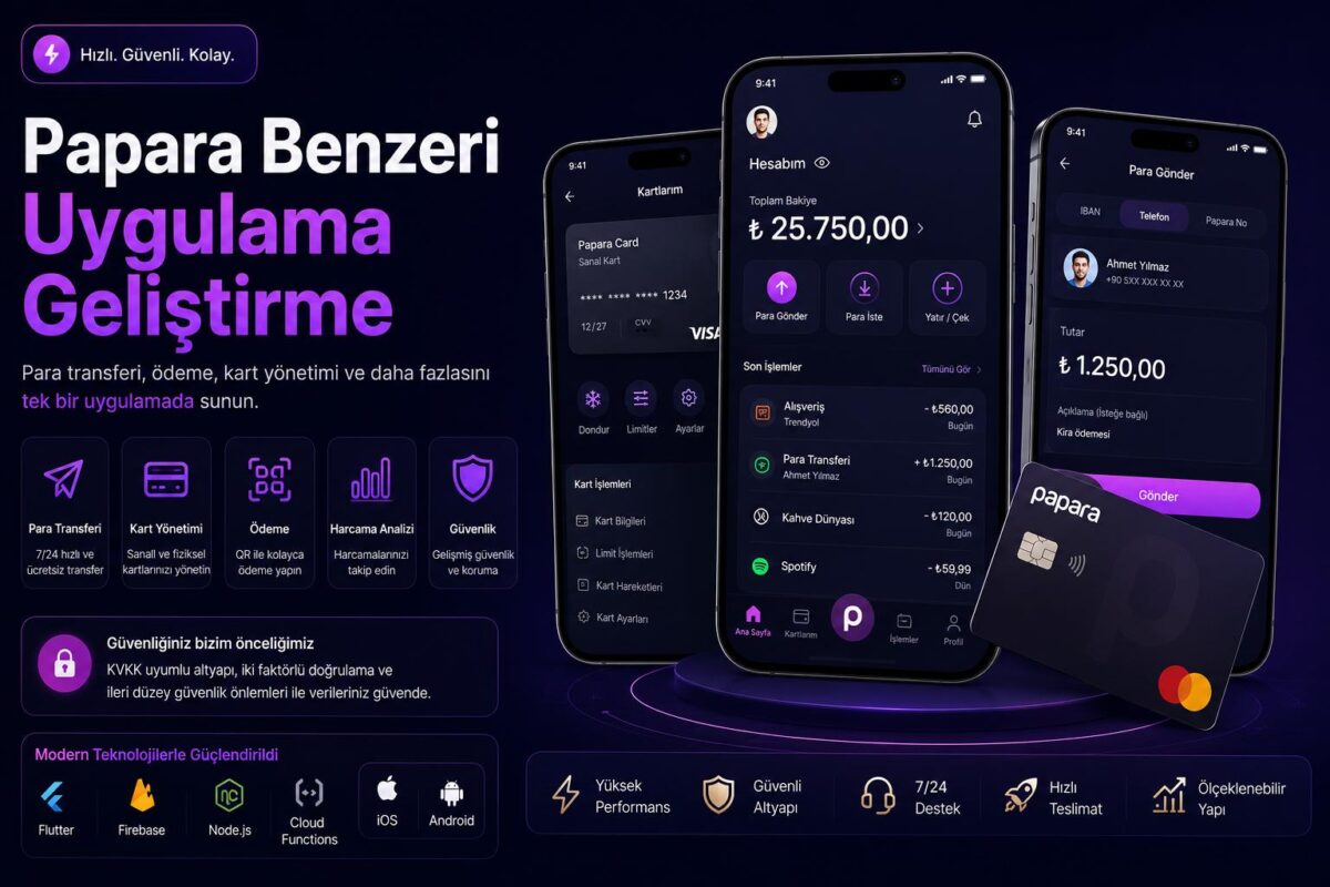 papara benzeri uygulama geliştirme