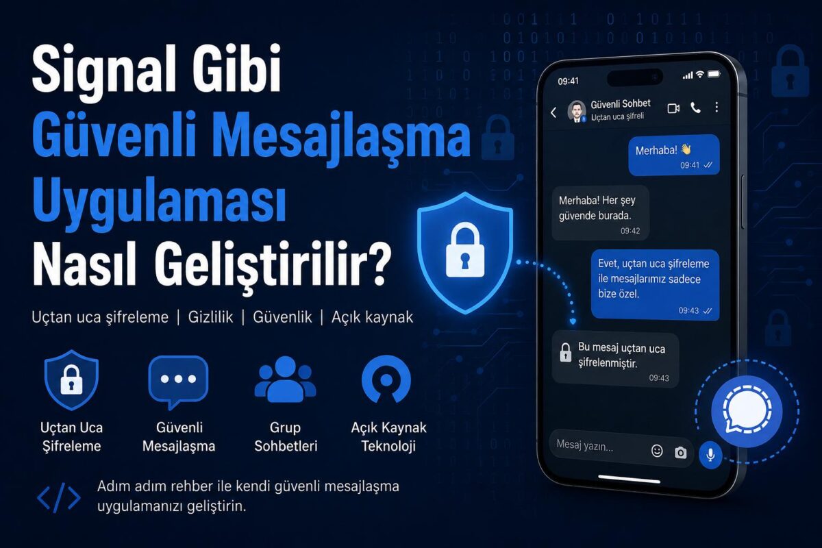 signal gibi güvenli mesajlaşma uygulaması