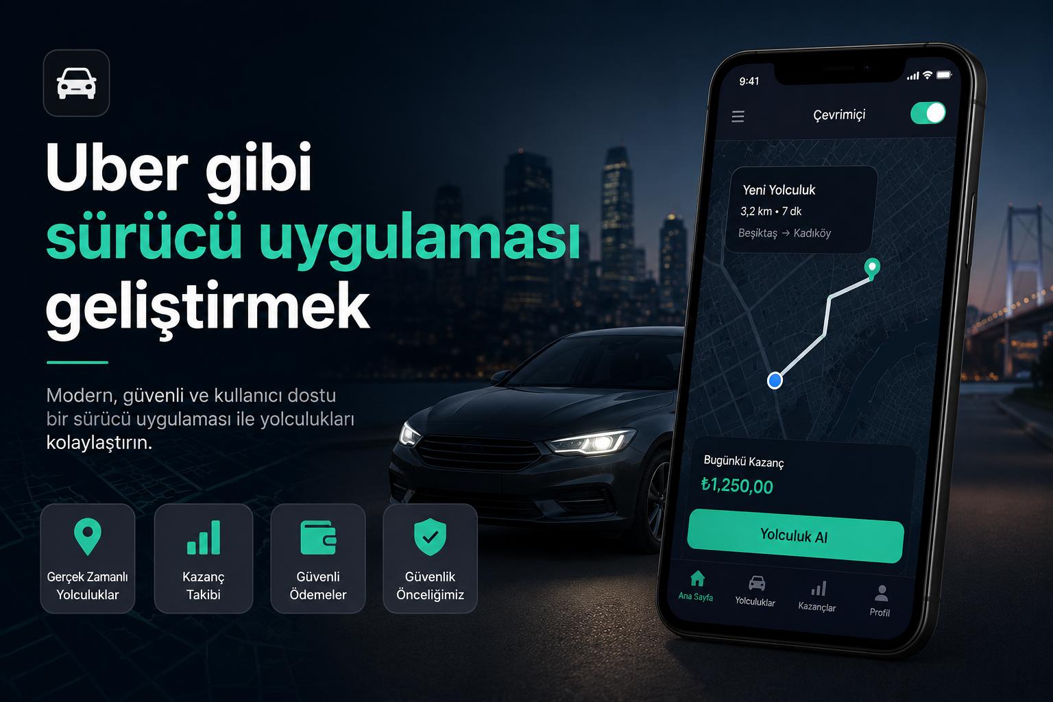 uber gibi sürücü uygulaması geliştirmek